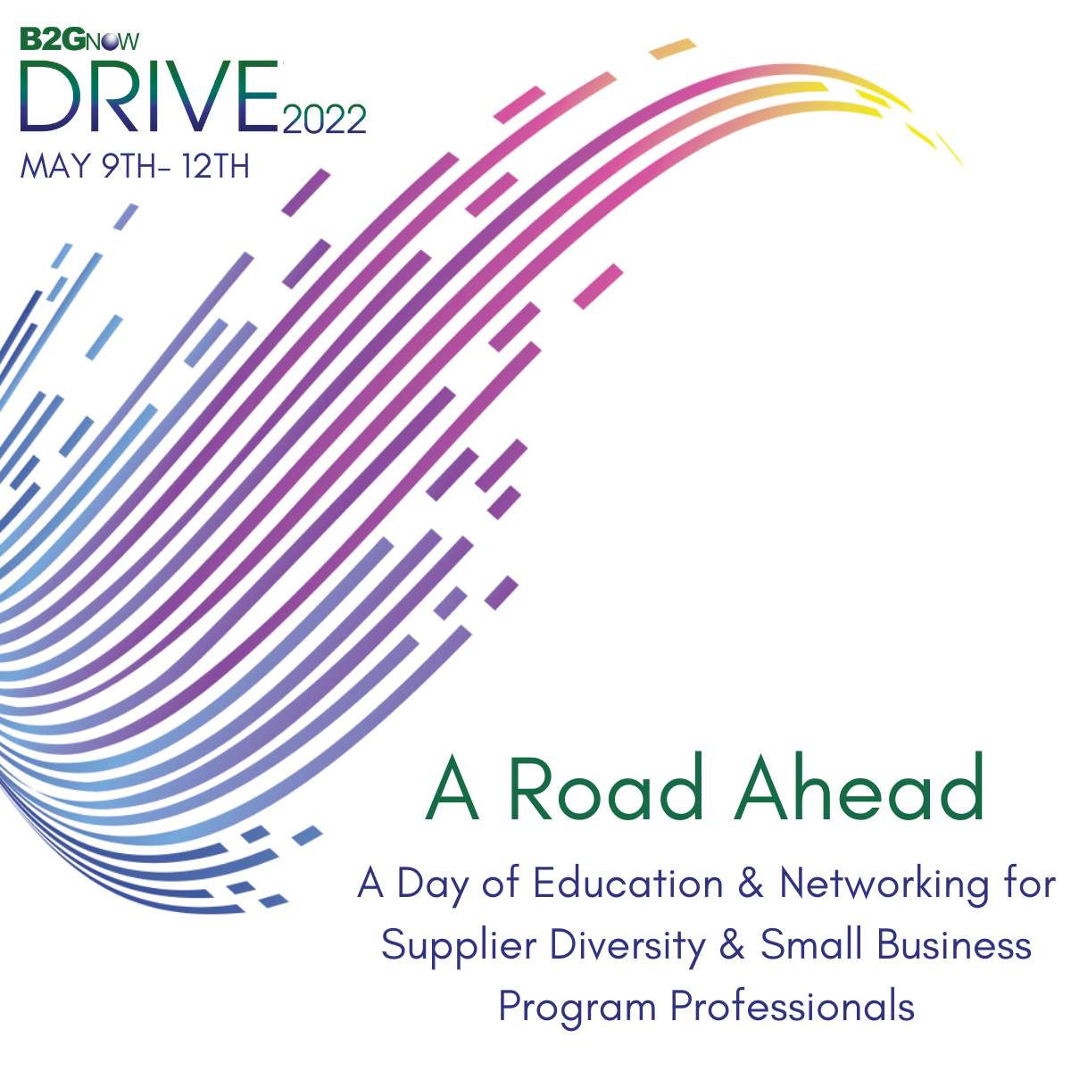 The Road Ahead B2Gnow Drive 2022